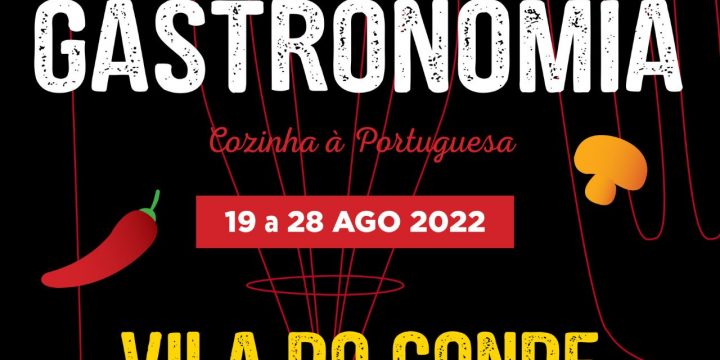 Feira de Gastronomia arranca dia 19 agosto em Vila do Conde